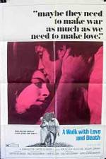 Watch A Walk with Love and Death 0123movies