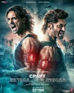 Watch Crakk: Jeetega... Toh Jiyegaa 0123movies