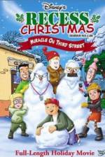 Watch Recess Christmas: Miracle on Third Street 0123movies