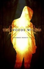 Watch The Woods Within 0123movies