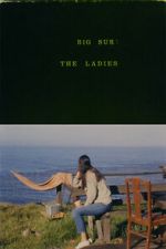 Watch Big Sur: The Ladies 0123movies