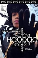 Watch The United States of Hoodoo 0123movies