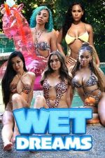 Watch Wet Dreams 0123movies