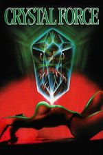 Watch Crystal Force 0123movies