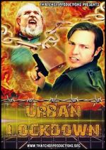 Watch Urban Lockdown 0123movies