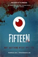 Watch Fifteen 0123movies