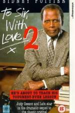 Watch To Sir with Love II 0123movies
