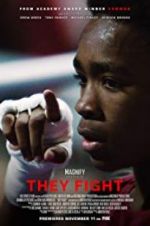 Watch They Fight 0123movies