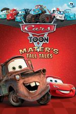 Watch Cars Toon Mater\'s Tall Tales 0123movies