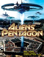 Watch Aliens at the Pentagon 0123movies