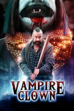 Watch Vampire Clown 0123movies