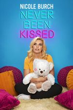 Watch Nicole Burch: Never Been Kissed (TV Special 2020) 0123movies