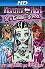 Watch Monster High: New Ghoul at School 0123movies