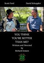 Watch You Think You\'re Better than Me? (Short 2018) 0123movies