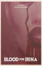 Watch Blood for Irina 0123movies
