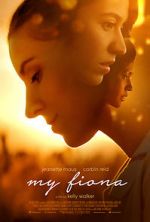 Watch My Fiona 0123movies