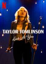 Watch Taylor Tomlinson: Look at You 0123movies