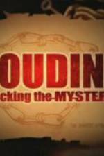 Watch Houdini Unlocking the Mystery 0123movies