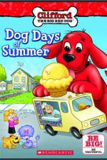 Watch Clifford Dog Days Of Summer 0123movies