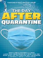 Watch The Day After Quarantine 0123movies