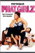 Watch Phat Girlz 0123movies
