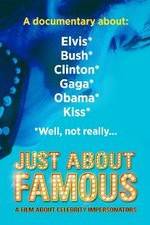 Watch Just About Famous 0123movies