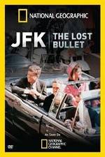 Watch National Geographic: JFK The Lost Bullet 0123movies