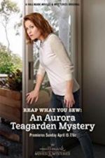 Watch Reap What You Sew: An Aurora Teagarden Mystery 0123movies