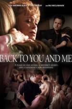 Watch Back to You and Me 0123movies