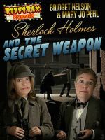 Watch RiffTrax Presents: Sherlock Holmes and the Secret Weapon 0123movies