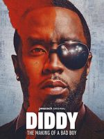 Watch Diddy: The Making of a Bad Boy 0123movies