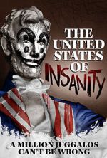 Watch The United States of Insanity 0123movies