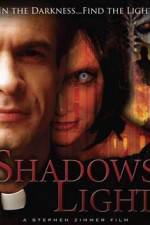 Watch Shadows Light 0123movies