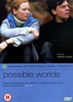 Watch Possible Worlds 0123movies