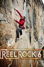 Watch Reel Rock 6 0123movies