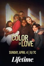 Watch The Color of Love 0123movies