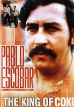 Watch Pablo Escobar: King of Cocaine 0123movies