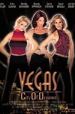 Watch Vegas, City of Dreams 0123movies