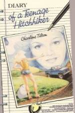 Watch Diary of a Teenage Hitchhiker 0123movies