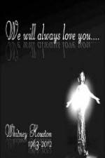 Watch Whitney Houston We Will Always Love You 0123movies