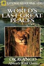 Watch Okavango: Africa's Savage Oasis 0123movies