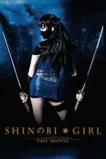Watch Shinobi Girl: The Movie 0123movies