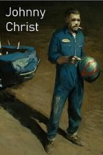 Watch Johnny Christ 0123movies
