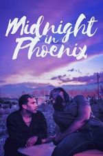 Watch Midnight in Phoenix 0123movies