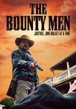Watch The Bounty Men 0123movies