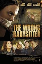 Watch The Wrong Babysitter 0123movies