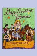 Watch Gap-Toothed Women 0123movies