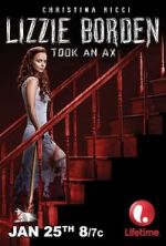 Watch Lizzie Borden Took an Ax 0123movies