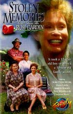 Watch Stolen Memories: Secrets from the Rose Garden 0123movies