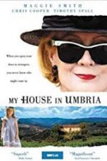 Watch My House in Umbria 0123movies